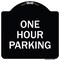 Signmission Designer Series One Hour Parking, Black & White Heavy-Gauge Aluminum Sign, 18" x 18", BW-1818-23525 A-DES-BW-1818-23525 - alternate 1
